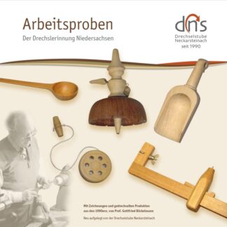 Arbeitsprobenheft der Drechslerinnung Niedersachsen,  2. Neuauflage 43 S.